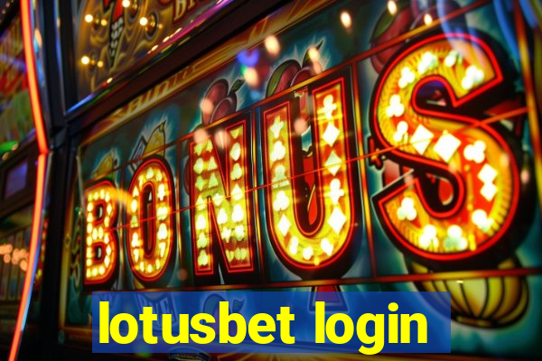 lotusbet login